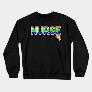 Nurse Pride Crewneck Sweatshirt